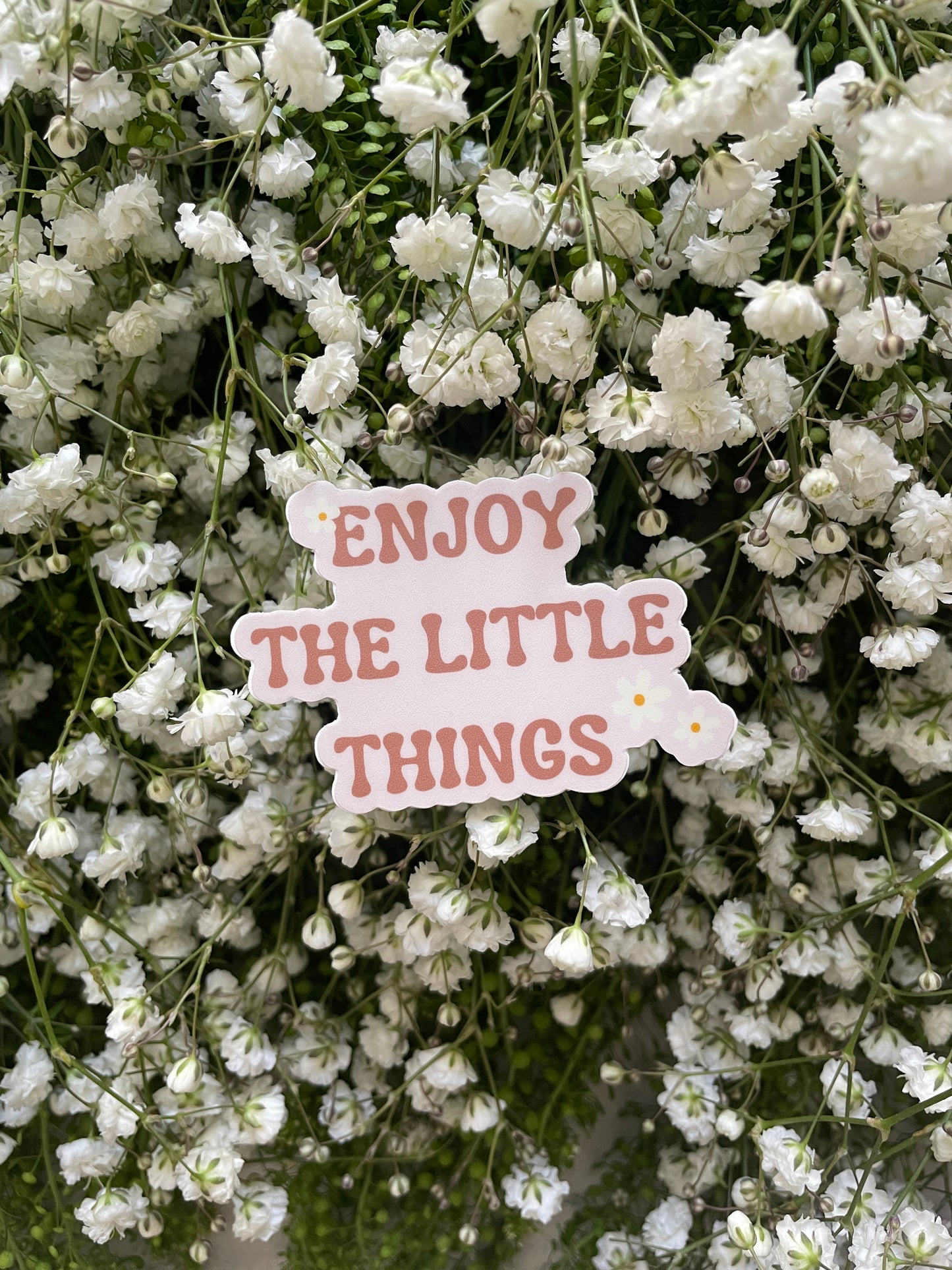 Enjoy The Little Things || Mental Health Sticker || Motivational Sticker || Waterproof Dishwasher Safe Premium Vinyl Sticker